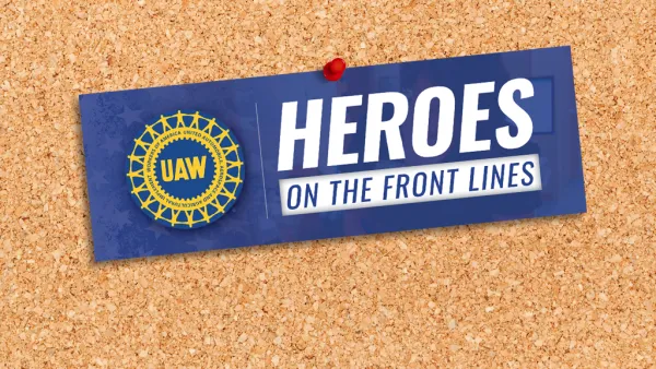 Local 72 Heroes on the Front Line: Daniela Juarez | UAW Local 72